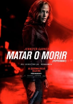 Matar o morir (2018)