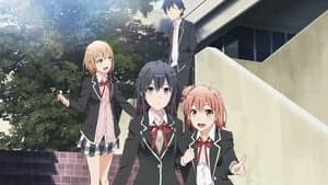 Yahari Ore no Seishun Love Comedy wa Machigatteiru. 2x1