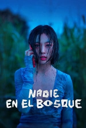 Nadie en el bosque