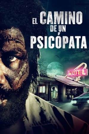 El Camino de un Psicópata (2019)