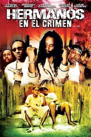 Shottas (Hermanos en el crimen)