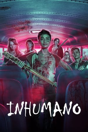 Inhumano (Unhuman) (2022)