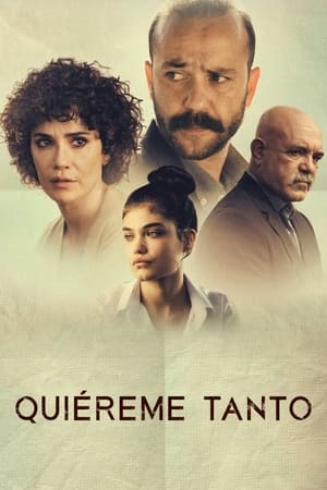 Quiéreme tanto (2021)