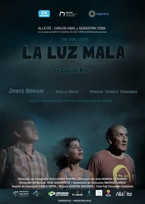 La luz mala (2022)