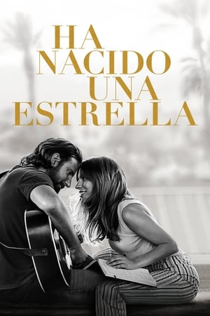 Nace una estrella (2018)