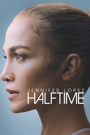 Jennifer Lopez: HalfTime (2022)