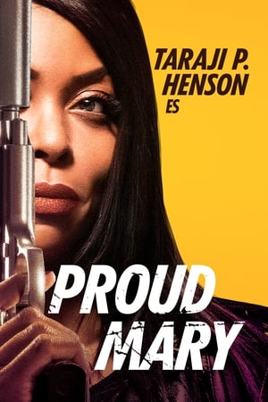 Proud Mary (2018)