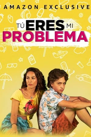 Tú eres mi problema