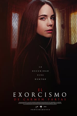 El exorcismo de Carmen Farías (2021)