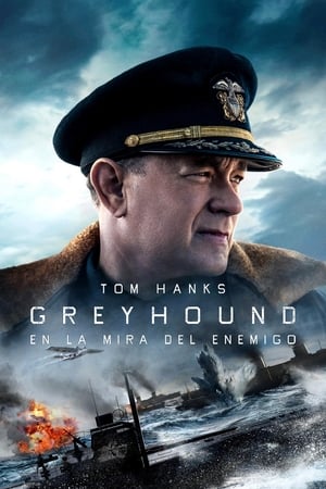 Greyhound: En la mira del enemigo (2020)