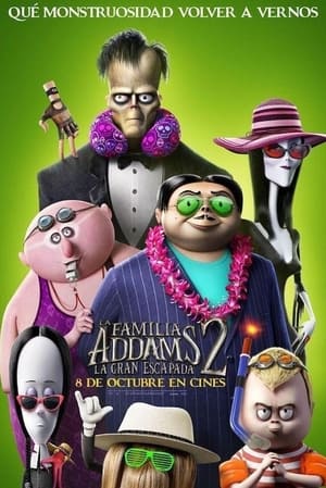 La familia Addams 2: La Gran Escapada (2021)