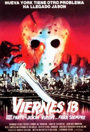 Viernes 13. Parte VIII: Jason vuelve... para siempre