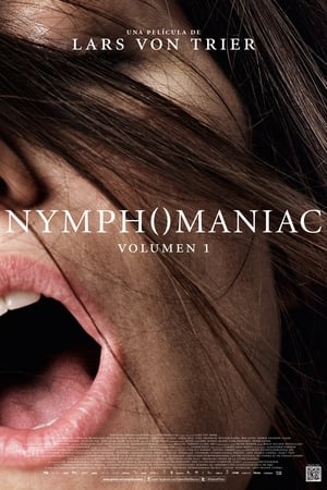 Nymphomaniac. Volumen 1 (2013)