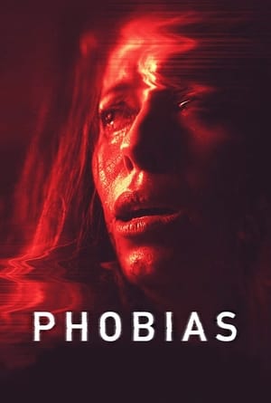 Phobias (2020)