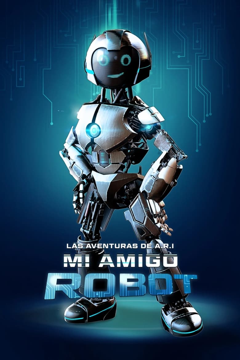 The Adventure of A.R.I.: My Robot Friend (2020)