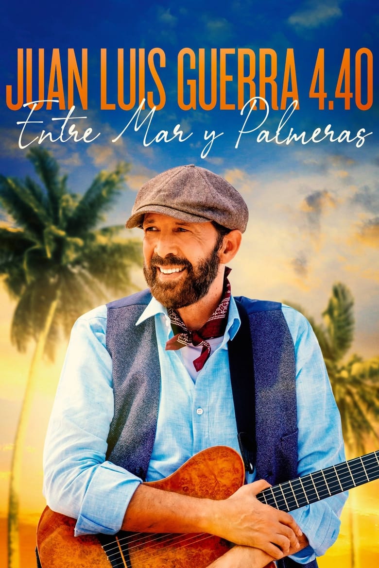 Juan Luis Guerra 4.40: Entre Mar Y Palmeras (2021)