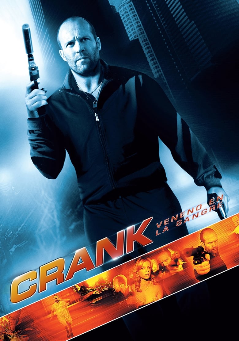 Crank: Veneno En La Sangre